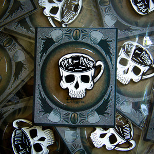 "Pick Your Poison" Skull Coffee Cup Enamel Pin