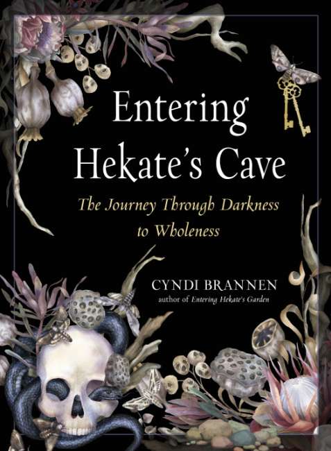 Entering Hekate’s Cave- by Cindi Brannen