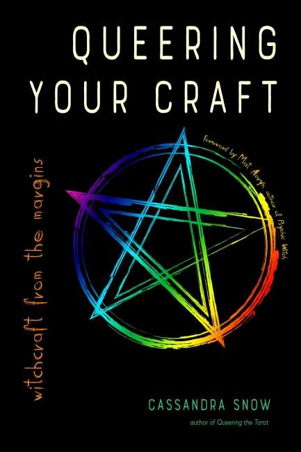 Queering Your Craft - by Cassandra Snow