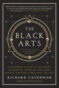 The Black Arts- by Richard Cavendish