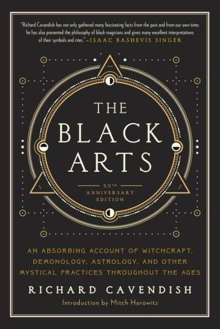 The Black Arts- by Richard Cavendish