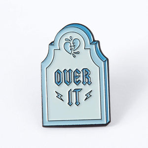 Over It Enamel Pin