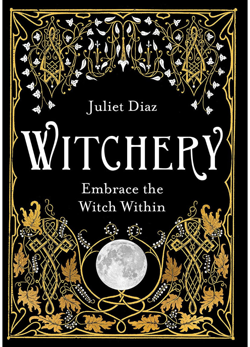 Witchery by Juliet Diaz